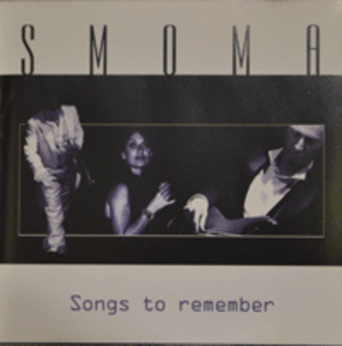 Smoma - Songs To Remember