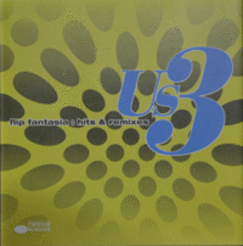 US3 - Flip Fantasia: Hits &amp; Remixes  (CD)
