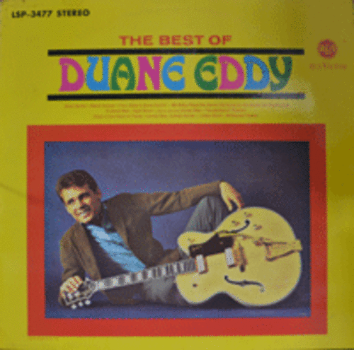 DUANE EDDY - THE BEST OF DUANE EDDY (American Guitarist &quot;twangy&quot; sound / DANCE WITH THE GUITAR MAN 수록/ * GERMANY) NM-