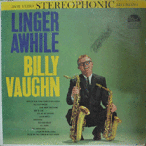 BILLY VAUGHN - LINGER AWHILE (&quot;쌍두의 독수리&quot; 수록/USA) EX