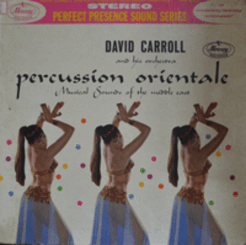 DAVID CARROLL - PERCUSSION ORIENTALE (STEREO/IN A PERSIAN MARKET 수록)