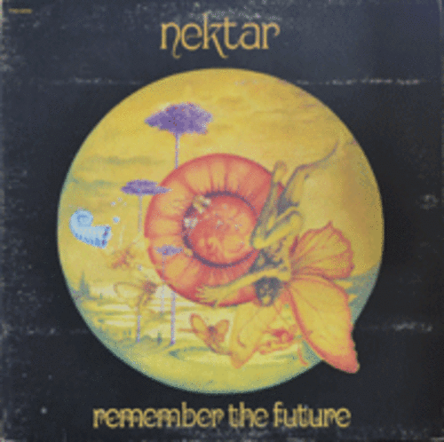 NEKTAR - REMEMBER THE FUTURE  (British Psychedelic Rock, Prog Rock group/ 명곡 PATH OF LIGHT 수록/* USA  1st press PPSD-98002 ) NM-