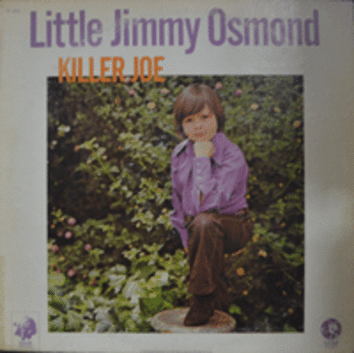 LITTLE JIMMY OSMOND - KILLER JOE  (MOTHER OF MINE 수록/USA)
