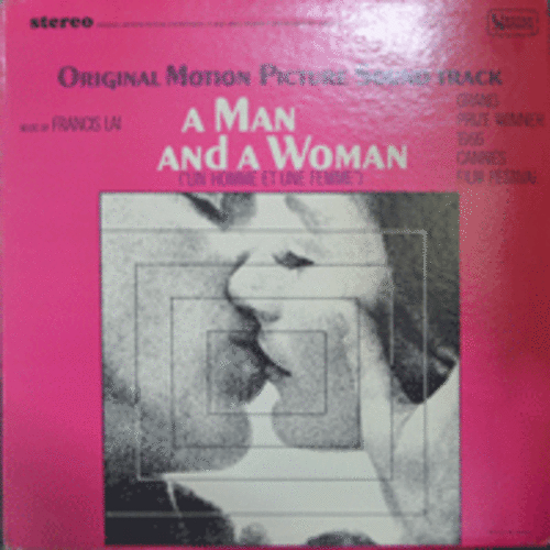 A MAN AND A WOMAN &quot;UN HOMME ET UNE FEMME&quot; - OST (MUSIC BY FRANCIS LAI)