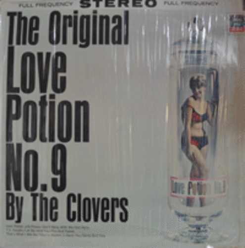 CLOVERS - THE ORIGINAL LOVE POTION NO. 9 (이시스터즈 &quot;사랑의 묘약&quot; 이태신 &quot;사랑의 향수 제9번&quot; 원곡으로 최근엔 영화 &quot;태양은 없다&quot;에서 주제곡으로 사용/* USA 1st press) NM
