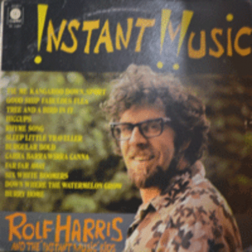 ROLF HARRIS - INSTANT MUSIC  (바블껌의 &quot;연가&quot;의 오리지널곡 수록/&quot;마오리&quot;족과 다른 가장 POP적으로 부름/CANADA)