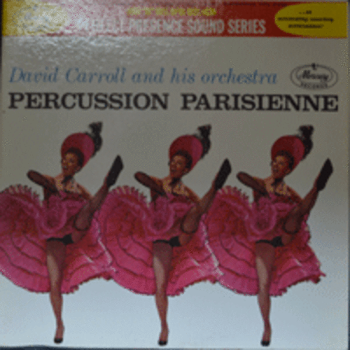 DAVID CARROLL - PERCUSSION PARISIENNE (STEREO/American 편곡자, 지휘자, 음악감독 / 그 유명한 &quot;20세기 살롱에서&quot; 수록/* USA ORIGINAL 1st press  PPS 6008) EX