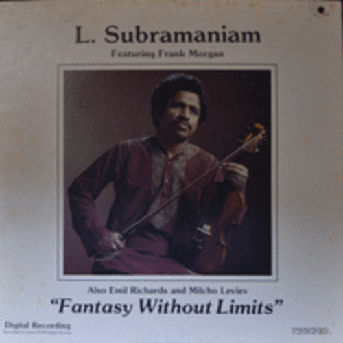 L. SUBRAMANIAM - FANTASY WITHOUT LIMITS (FUSION JAZZ/* USA ORIGINAL) NM