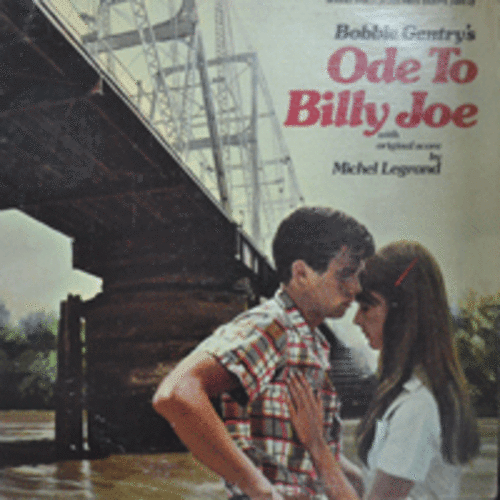 BOBBIE GENTRY&#039;S  ODE TO BILLY JOE  - OST   (MICHEL LEGRAND/* USA ORIGINAL) NM