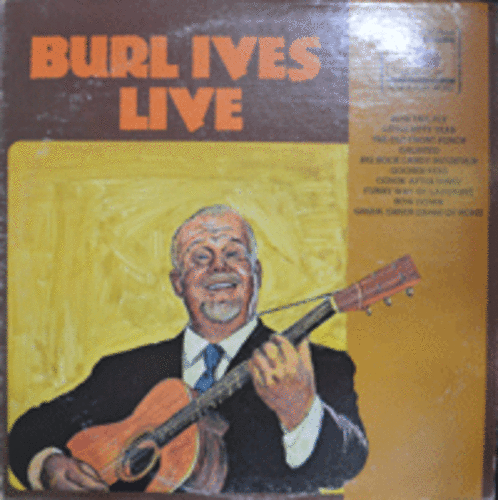 BURL IVES - BURL IVES LIVE  (트윈폴리오/서유석 의 &quot;석별의 정&quot;  원곡 노래수록/* USA ORIGINAL) EX++