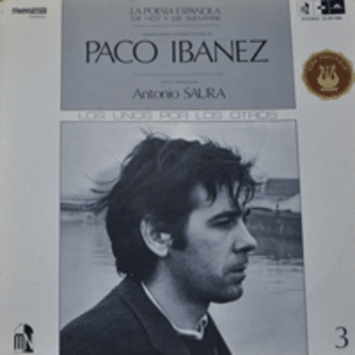 PACO IBANEZ - N°3  (LA POESIE ESPAGNOLE DE NOS JOURS ET DE TOUJOURS/FRANCE/프랑코 정권때 프랑스로 망명한 스페인 음유시인/PALABRAS PARA JULIA 수록/SPAIN ORIGINAL) EX++/EX+