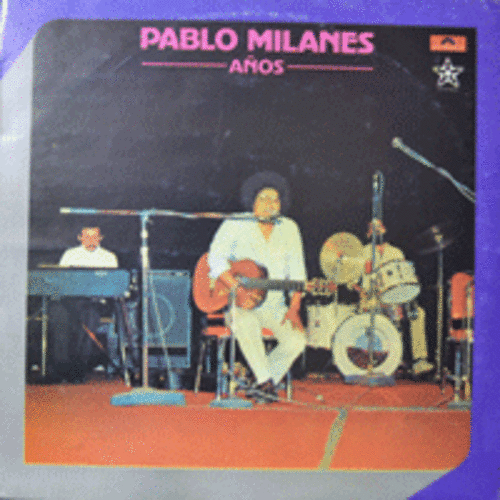 PABLO MILANES - ANOS (ARGENTINA) LIKE NEW