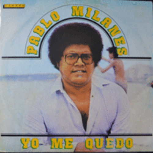 PABLO MILANES - ACTO DE FE  (YOLANDA 수록/CUBA ORIGINAL) NM