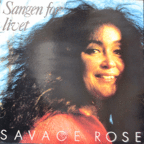 SAVAGE ROSE - SANGEN FOR LIVET (그 유명한 &quot;코소바로부터 날아온 나이팅게일&quot;/&quot;이른 아침에&quot;/ &quot;당신과 함께&quot; 수록)