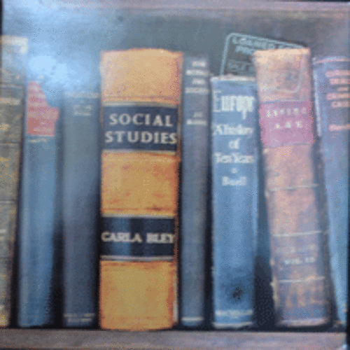 CARLA BLEY - SOCIAL STUDIES (* USA ORIGINAL)