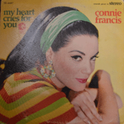CONNIE FRANCIS - MY HEART CRIES FOR YOU  (* USA 1st press) EX~EX+