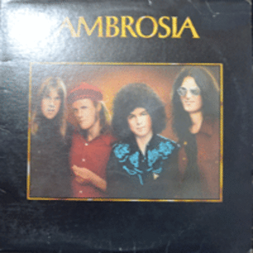 AMBROSIA - AMBROSIA  (HOLDIN ON TO YESTERDAY 수록/USA)