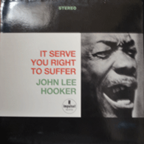 JOHN LEE HOOKER - IT SERVE YOU RIGHT TO SUFFER  (REISSUE/2002 * USA ORIGINAL) NM-