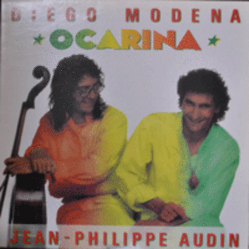 DIEGO MODENA AND  JEAN-PHILIPPE AUDIN - OCARINA (NM)