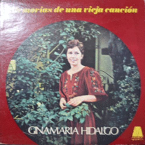 GINAMARIA HIDALGO - MEMORIAS DE UNA VIEJA CANCION (&quot;오래된 노래의 향수&quot; 수록)