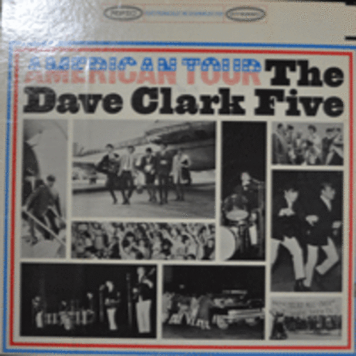 DAVE CLARK FIVE - AMERICAN TOUR (* USA) EX++