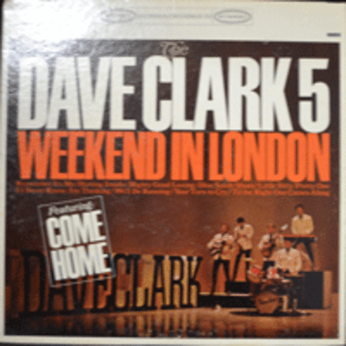 DAVE CLARK FIVE - WEEKEND IN LONDON (* USA) NM