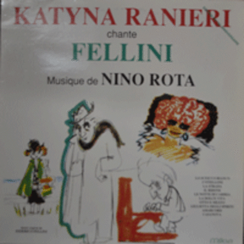 KATYNA RANIERI - KATYNA RANIERI CHANTE FELLINI (MUSIC:NINO ROTA/영화 GELSOMINA &quot;길&quot;의 주제곡 노래로 수록/* FRANCE) MINT