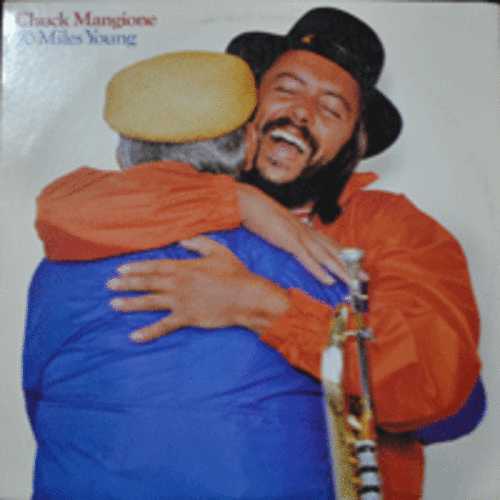 CHUCK MANGIONE - 70 MILES YOUNG  (USA/싸인음반)