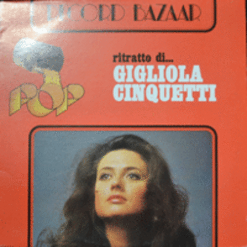 GIGLIOLA CINQUETTI - RITRATTO DI (LA PIOGGIA/LA SPAGNOLA 수록/* ITALY ORIGINAL) LIKE NEW