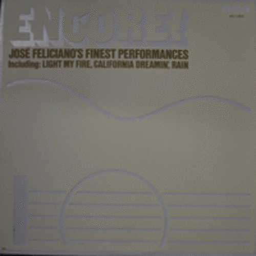 JOSE FELICIANO - ENCORE (RAIN 수록/USA)