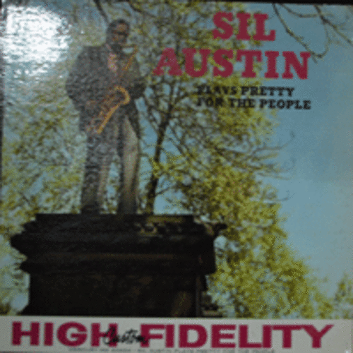 SIL AUSTIN - PLAYS PRETTY FOR THE PEOPLE (MONO/* USA 1st Press) EX