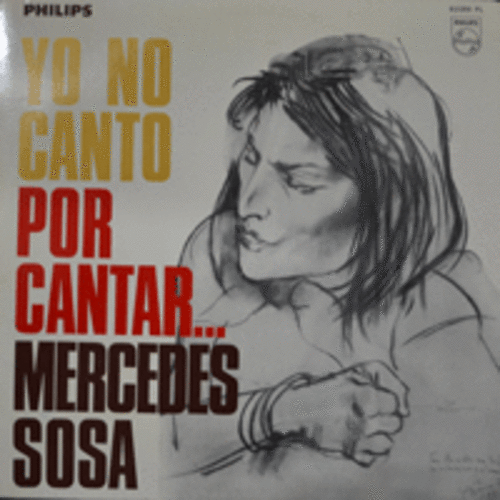 MERCEDES SOSA - YO NO CANTO POR CANTAR (* ARGENTINA ORIGINAL) MINT