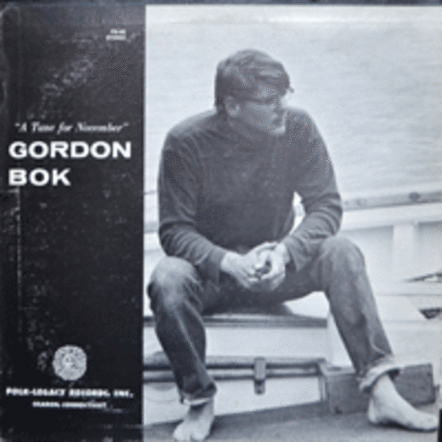 GORDON BOK - A TUNE FOR NOVEMBER (American folk singer, poet, songwriter/해설책자 재중/Folk/* USA ORIGINAL FSI-40) strong EX++