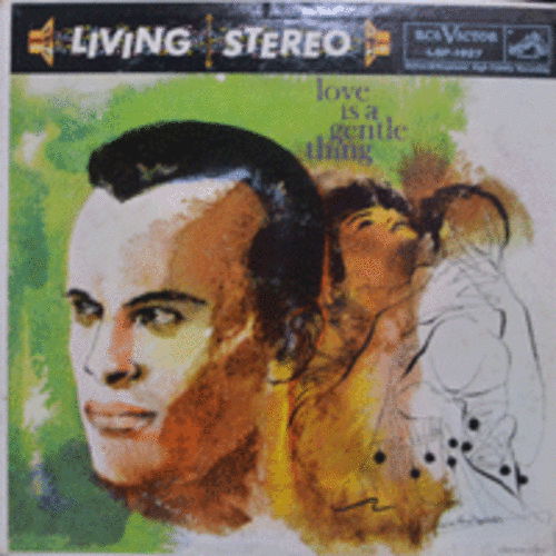 HARRY BELAFONTE - LOVE IS A GENTLE THING (ALL MY TRIALS 수록/* USA RCA LIVING STEREO) EX++/NM