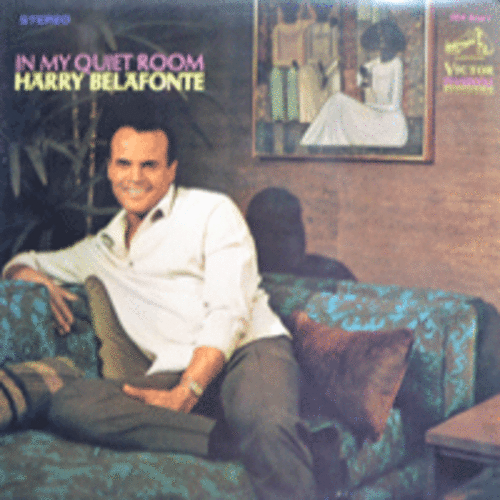 HARRY BELAFONTE - IN MY QUIET ROOM (	Summertime Love/ Try To Remember 수록/* JAPAN  SRA-5047) MINT