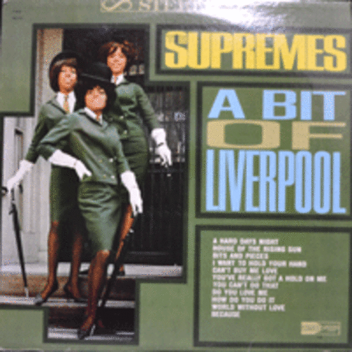 SUPREMES - A BIT OF LIVERPOOL (STEREO/&quot;해뜨는집&quot; HOUSE OF THE RISING SUN 수록/* USA 1st PRESS) MINT