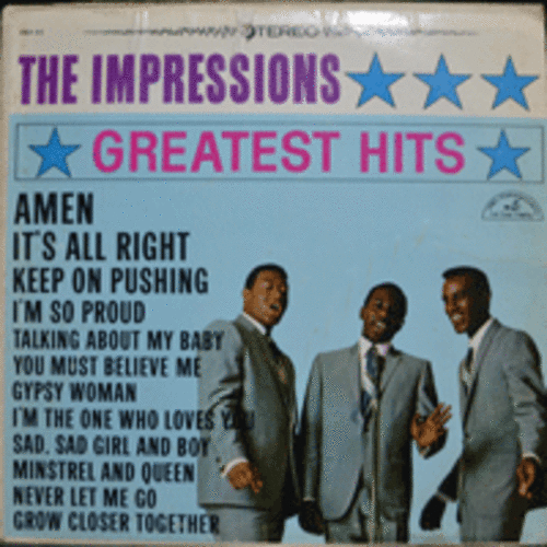 IMPRESSIONS - GREATEST HITS  (AMEN 수록/CURTIS MAYFIELD/SAM GOODEN/FRED CASH/USA 1st PRESS)