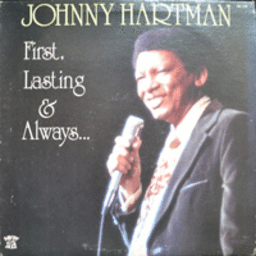 JOHNNY HARTMAN - FIRST LASTING &amp; ALWAYS (* USA ORIGINAL) MINT