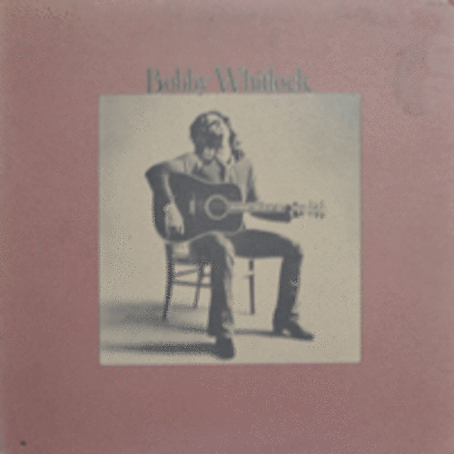 BOBBY WHITLOCK - BOBBY WHITLOCK (USA) EX++