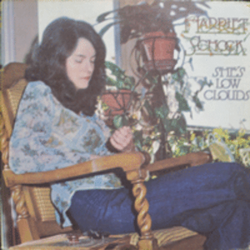 HARRIET SCHOCK - SHE&#039;S LOW CLOUDS  (FOLK/SONGS ARE THE CHILDREN 수록/USA)