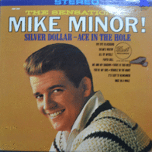 MIKE MINOR - SILVER DOLLAR/ACE IN THE HOLE (USA)