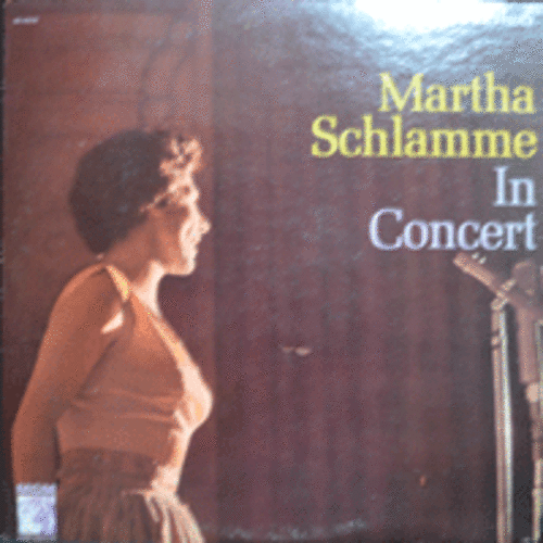 MARTHA SCHLAMME - IN CONCERT  (FOLK/USA)