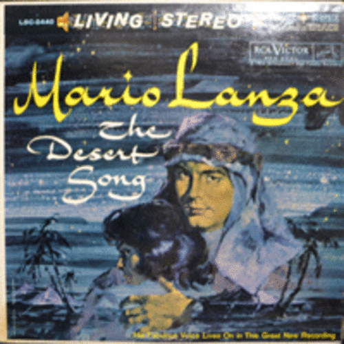 MARIO LANZA - THE DESERT SONG (USA/RCA LIVING STEREO)