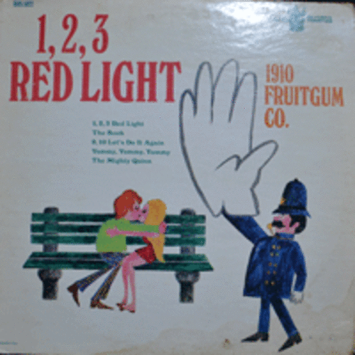 1910 FRUITGUM CO - 1,2,3 RED LIGHT (YUMMY YUMMY YUMMY 수록/USA)