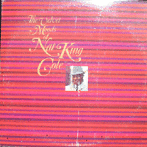 NAT KING COLE - THE VELVET MOODS OF NAT KING COLE (2LP/&quot;제비&quot; 원곡/THE RUBY AND THE PEARL 수록/USA)