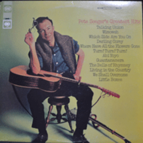 PETE SEEGER - GREATEST HITS ( American folk singer and songwriter/ GUANTANAMERA 수록/* CANADA   CS 9416) MINT