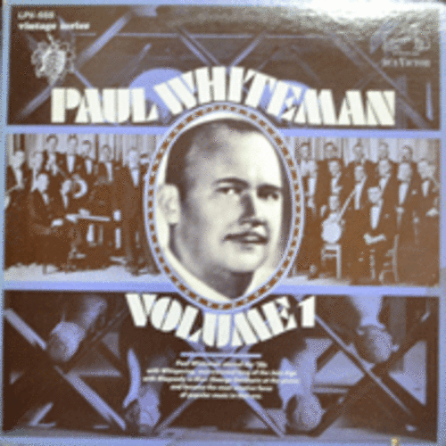PAUL WHITEMAN - PAUL WHITEMAN VOLUME 1 (JAZZ VINTAGE SERIES/* USA ORIGINAL) MINT