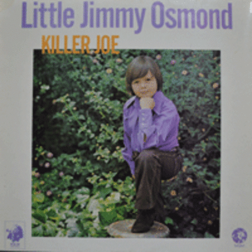 LITTLE JIMMY OSMOND - KILLER JOE  (MOTHER OF MINE 수록/* UK  2315 157) NM/MINT