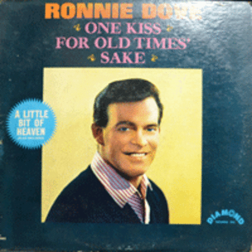 RONNIE DOVE - ONE KISS FOR OLD TIMES&#039; SAKE  (FOLK/USA)