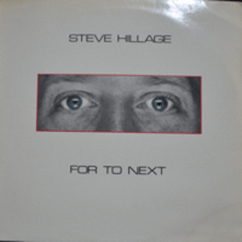 STEVE HILLAGE - FOR TO NEXT (PSYCHEDELIC ROCK/PROG ROCK/* UK ORIGINAL) MINT